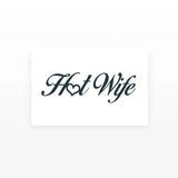 Hot Wife Temporary Tattoos (Set of 2)