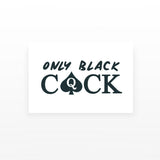 Only Black Cock (Set of 2)