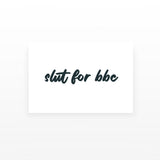 Slut for BBC Temporary Tattoos (Set of 2)