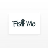 Fist Me Temporary Tattoo (Set of 2)