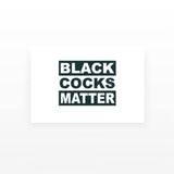 Black C*cks Matter Temporary Tattoos (Set of 2)