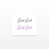 Good Girl Temporary Tattoos (Set of 2)