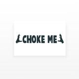 Choke Me Temporary Tattoos (Set of 2)