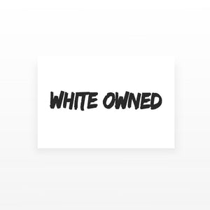 White Owned Temporary Tattoos (Set of 2)