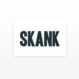 Skank Temporary Tattoo (Set of 2)