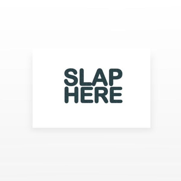Slap Here (Set of 2) – hornytattoos