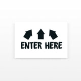 Enter Here (Set of 2)