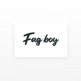 Fag Boy (Set of 2)