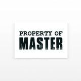 Property Of Master (Set of 2)